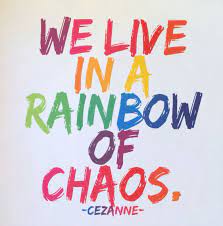 We live in a rainbow of chaos." -Cezanne | Rainbow, Rainbow card, Succulent  tattoo